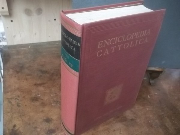 ENCICLOPEDIA CATTOLICA VOLUME VIII