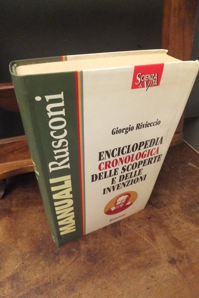 ENCICLOPEDIA CRONOLOGIA DELLE SCOPERTE E DELLE INVENZIONI