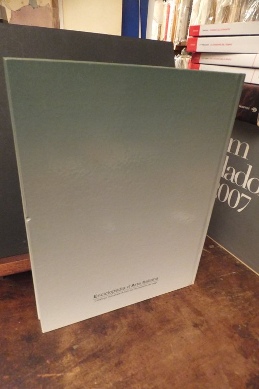ENCICLOPEDIA DELL'ARTE ITALIANA CATALOGO GENERALE ARTISTI DAL NOVECENTO AD OGGI …