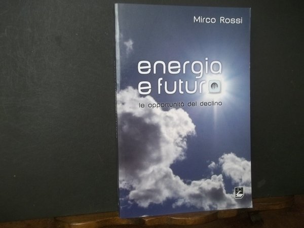 ENERGIA E FUTURO