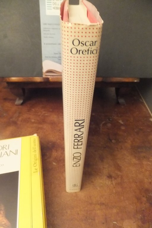 ENZO FERRARI L'INGEGNERE RAMPANTE OSCAR OREFICI