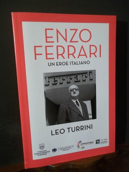 ENZO FERRARI UN EROE ITALIANO