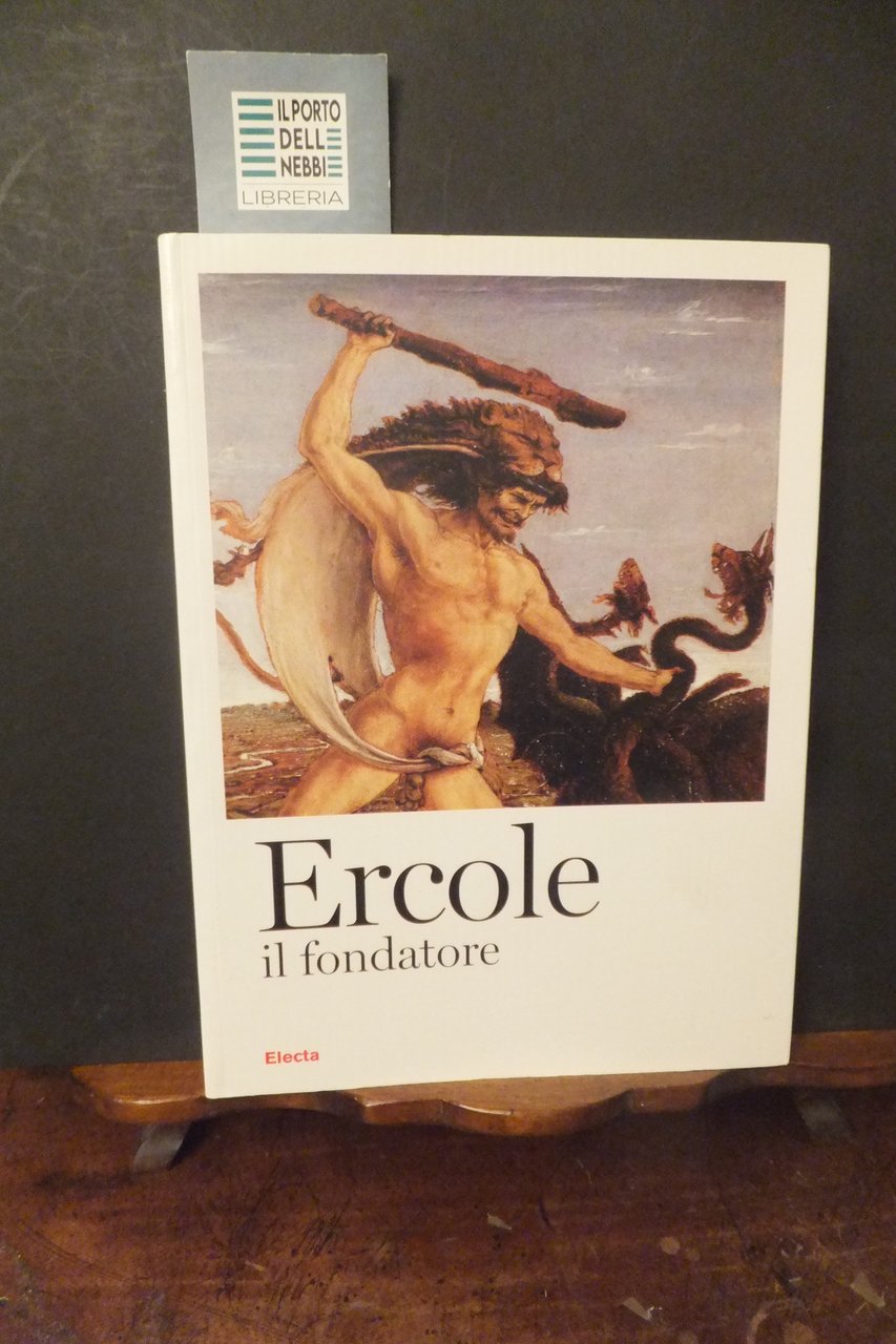 ERCOLE IL FONDATORE