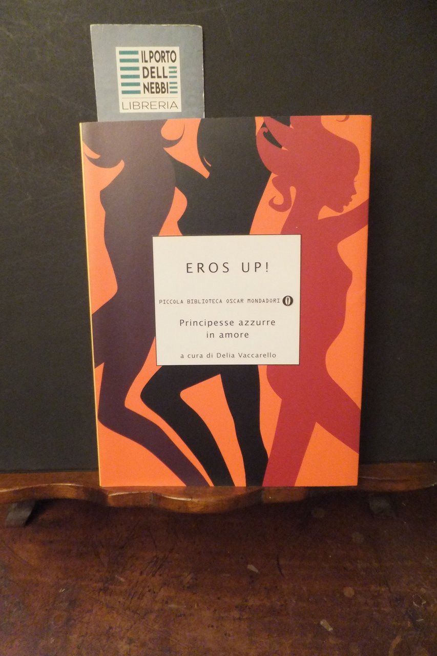 EROS UP ! DELIA VACCARELLO A CURA DI | Immagine principale