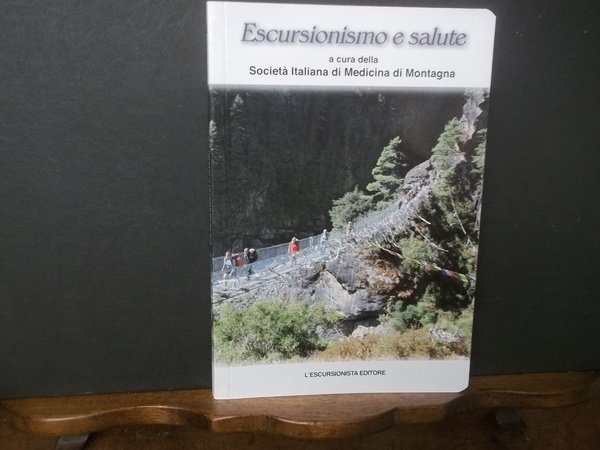 ESCURSIONISMO E SALUTE