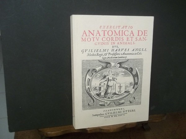 EXERCITATIO ANATOMICA DE MOTU CORDIS ET SANGUINIS INANIMALI - RARA …