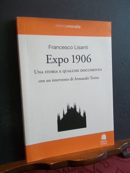 EXPO 1906 UNA STORIA E QUALCHE DOCUMENTO