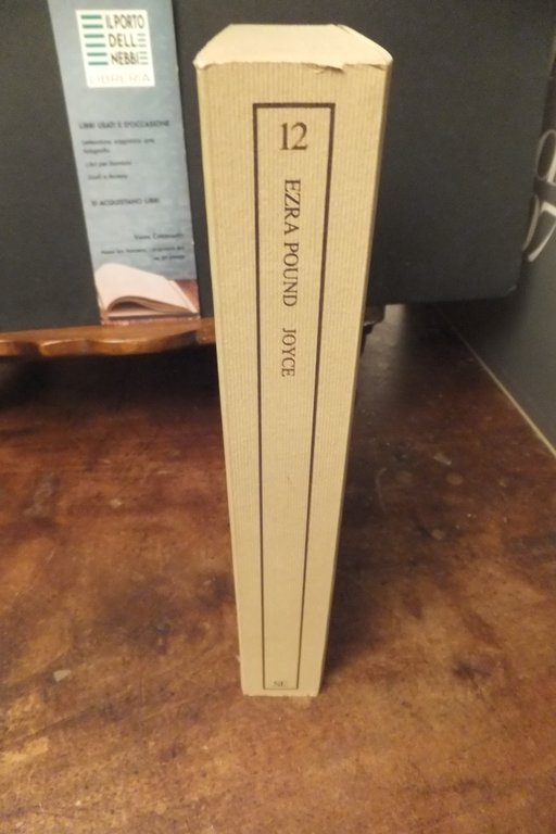 EZRA POUND - YOCE LETTERE E SAGGI