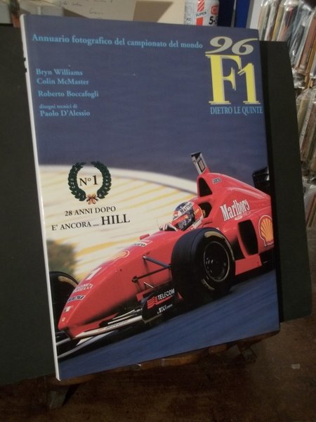 F1 96 DIETRO LE QUINTE .ANNUARIO FOTOGRAFICO DEL CAMPIONATO DEL …