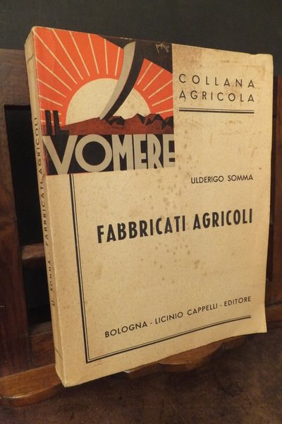 FABBRICATI AGRICOLI COSTRUZIONE STIMA E PROGETTI