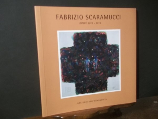 FABRIZIO SCARAMUCCI DIPINTI 2015 - 2019