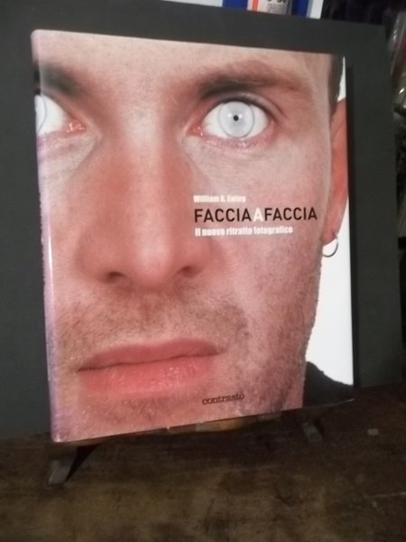 FACCIA A FACCIA IL NUOVO RITRATTO FOTOGRAFICO