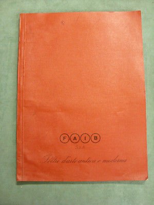 FAIB SPA - PELTRI D'ARTE ANTICA E MODERNA