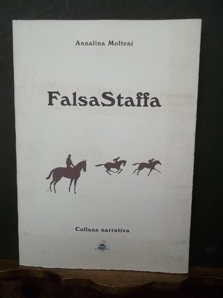 Falsa Staffa. Molteni.