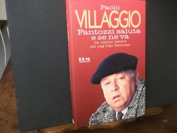 FANTOZZI SALUTA E SE NE VA