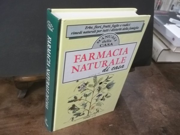 FARMACIA NATURALE DI CASA