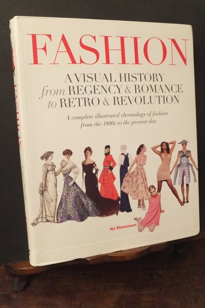 FASHION A VISUAL HISTORY FROM REGENCY & ROMANCE TO RETRO …