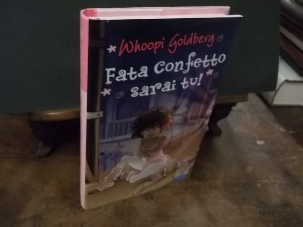 FATA CONFETTO SARAI TU!