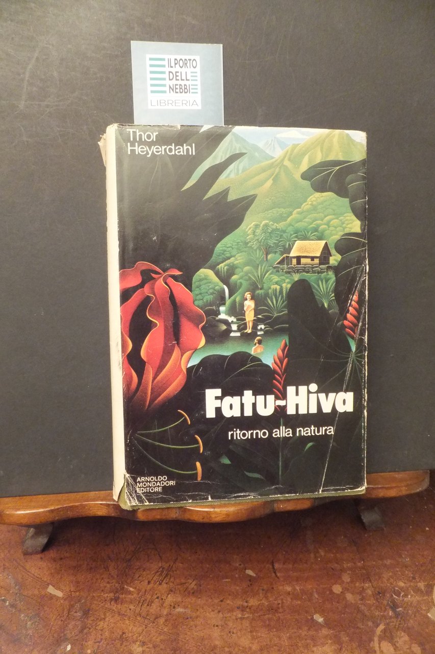 FATU-HIVA THOR HEYERDAHL
