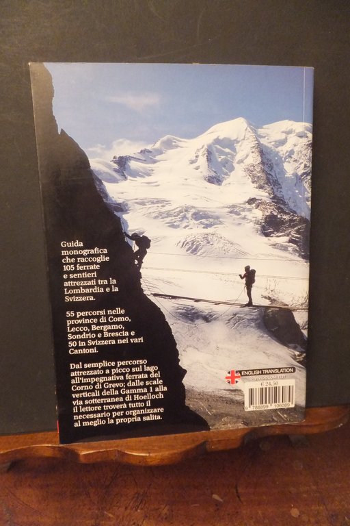 FERRATE LOMBARDIA E SVIZZERA 105 VIE FERRATE D. GARDIOL M. …