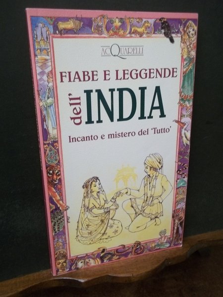 FIABE E LEGGENDE DELL'INDIA