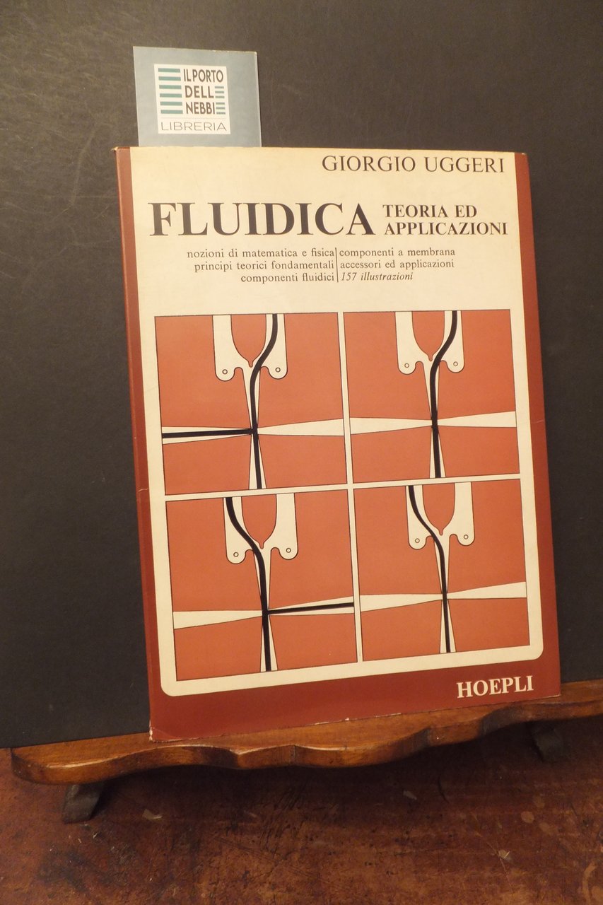 FLUIDICA TEORIA ED APPLICAZIONI GIORGIO UGGERI | Immagine principale