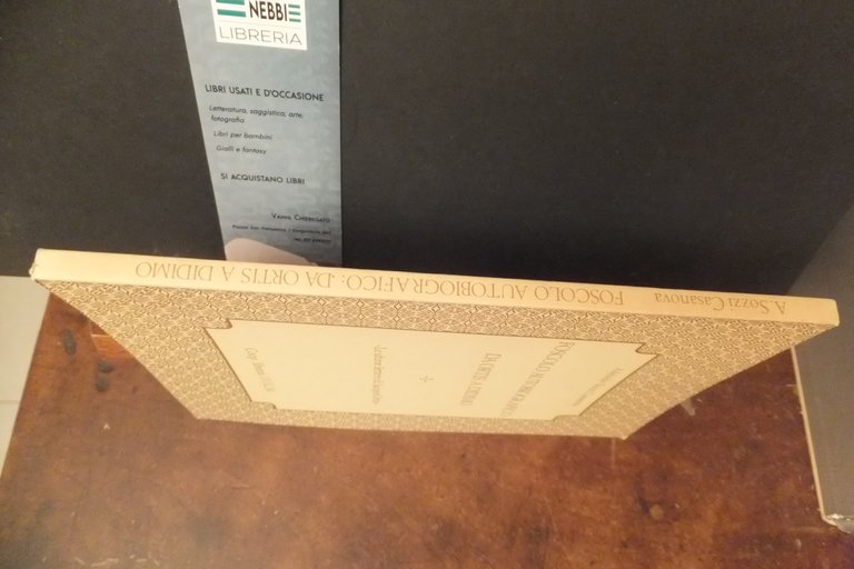 FOSCOLO AUTOBIOGRAFICO DA ORTIS A DIDIMO A. S. CASANOVA 1