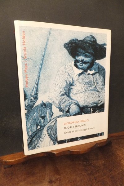FUORI I SECONDI GUIDA AI PERSONAGGI MINORI