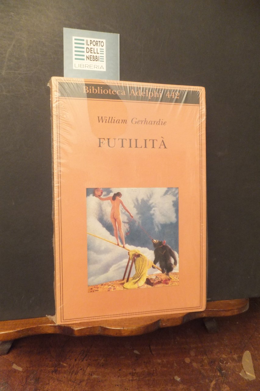 FUTILITA' WILLIAM GERHARDIE