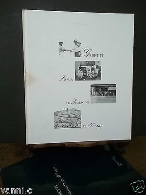 GABETTI-STORIE ED IMMAGINI DI 40 ANNI-1990