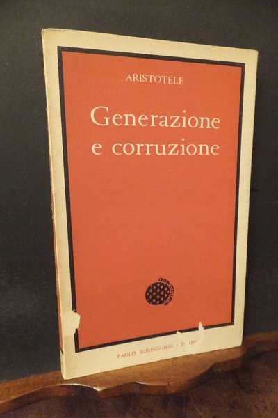 GENERAZIONE E CORRUZIONE
