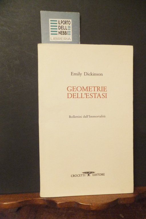 GEOMETRIE DELL'ESTASI EMILY DICKINSON