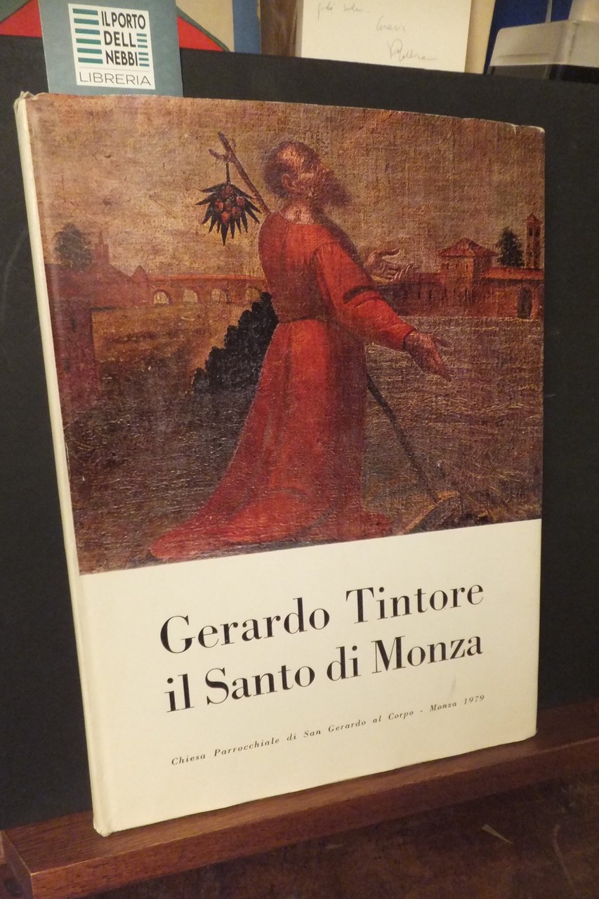 GERARDO TINTORE IL SANTO DI MONZA CHIESA PARROCCHIALE SAN GERARDO … | Immagine principale