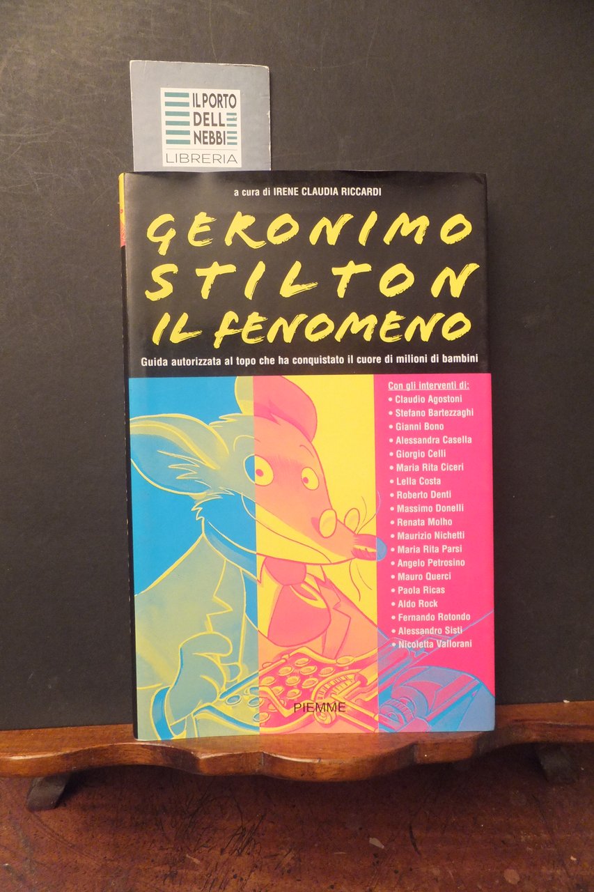 GERONIMO STILTON IL FENOMENO GUIDA AUTORIZATA AL TOPO - I. …