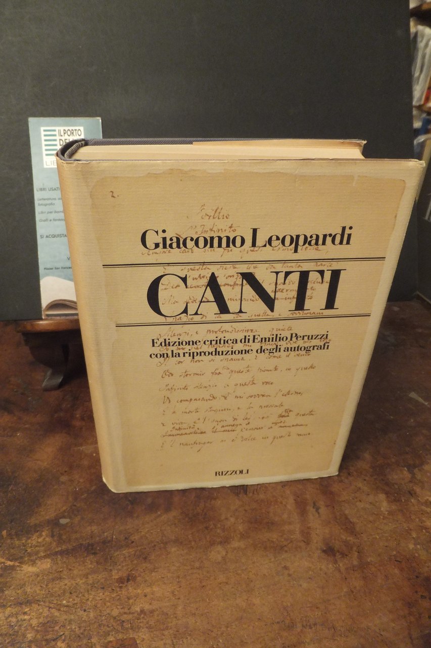 GIACOMO LEOPARDI CANTI EDIZIONE CRITICA DI E. PERUZZI CIN LA …