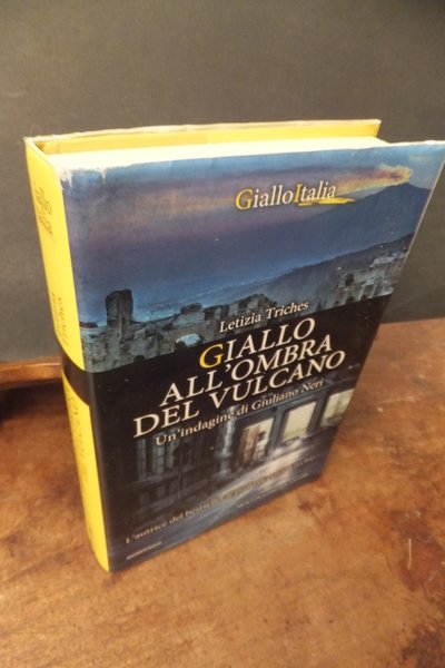 GIALLO ALL'OMBRA DEL VULCANO - UN INDAGINE DI GIULIANO NERI