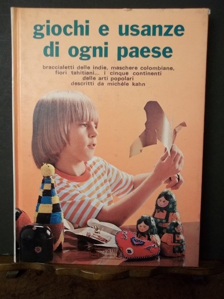 Giochi e usanze di ogni paese