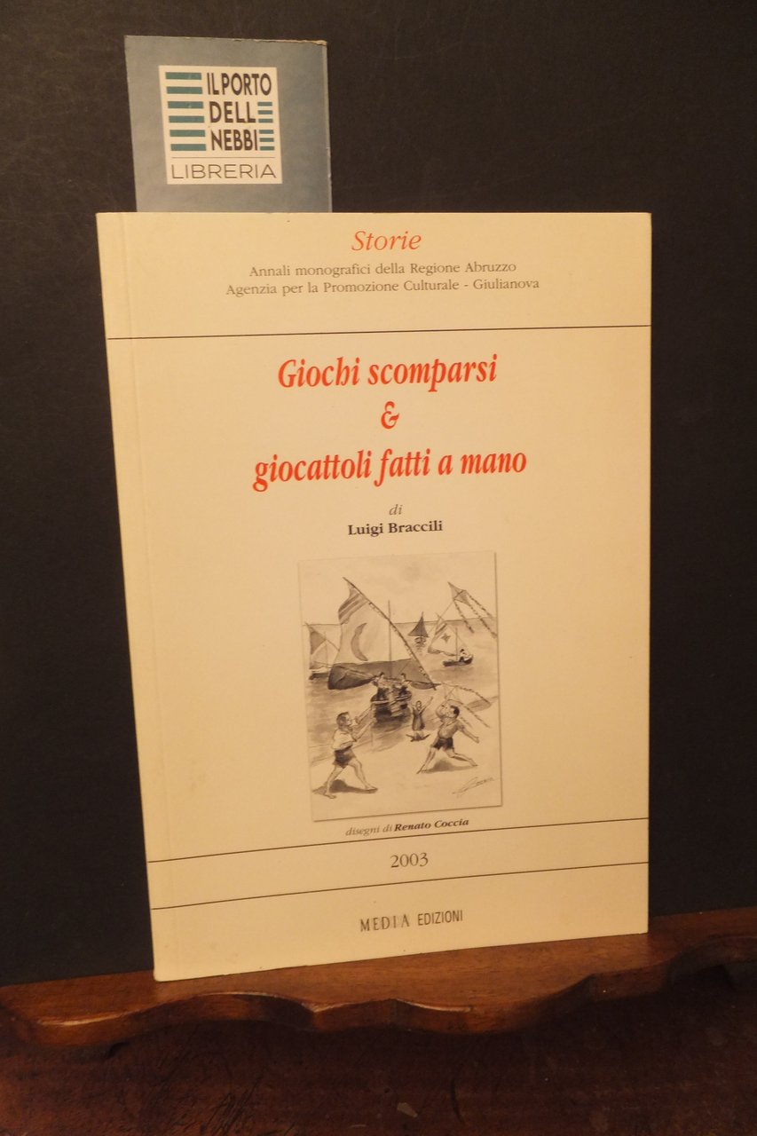 GIOCHI SCOMPARSI E GIOCATTOLI FATTI A MANO LUIGI BRACCILI