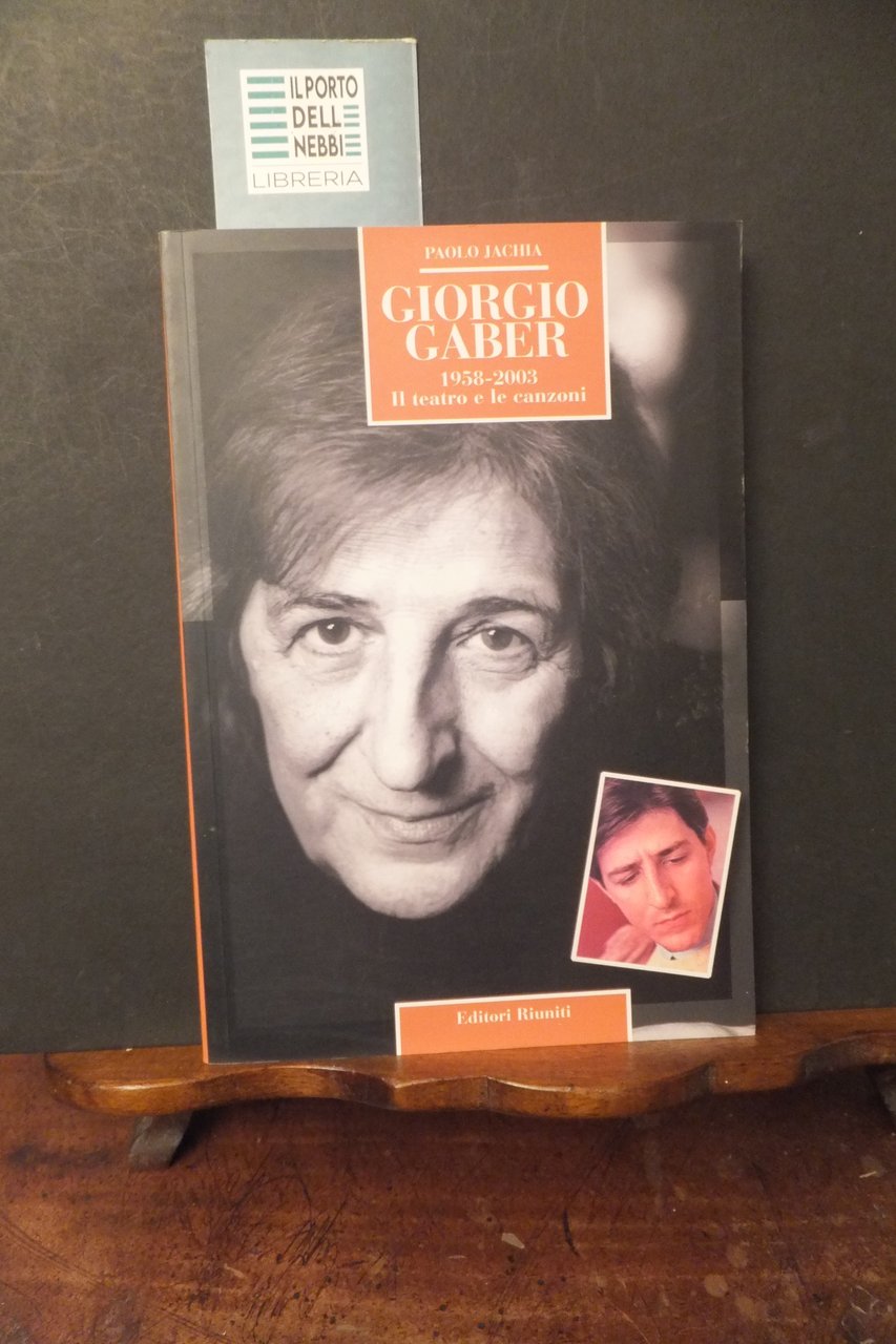GIORGIO GABER 1958 2003 IL TEATRO E LE CANZONI | Immagine principale