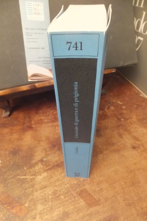 GIORNALE DI GUERRA E DI PRIGIONIA CARLO EMILIO GADDA