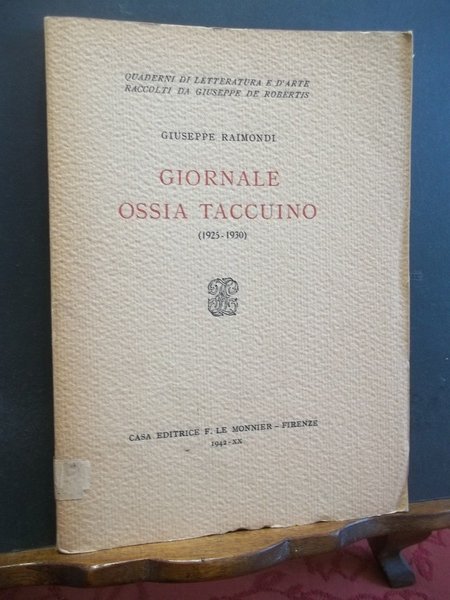 GIORNALE OSSIA TACCUINO 1925 - 1930