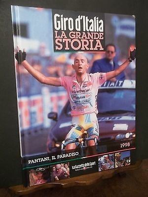 GIRO D'ITALIA LA GRANDE STORIA PANTANI IL PARADISO 1998 GAZZETTA …