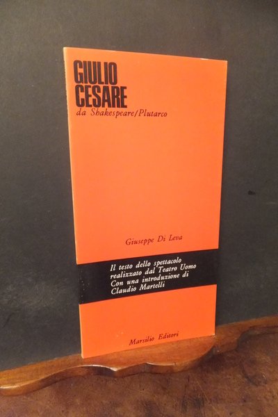GIULIO CESARE DA SHAKESPEARE / PLUTARCO