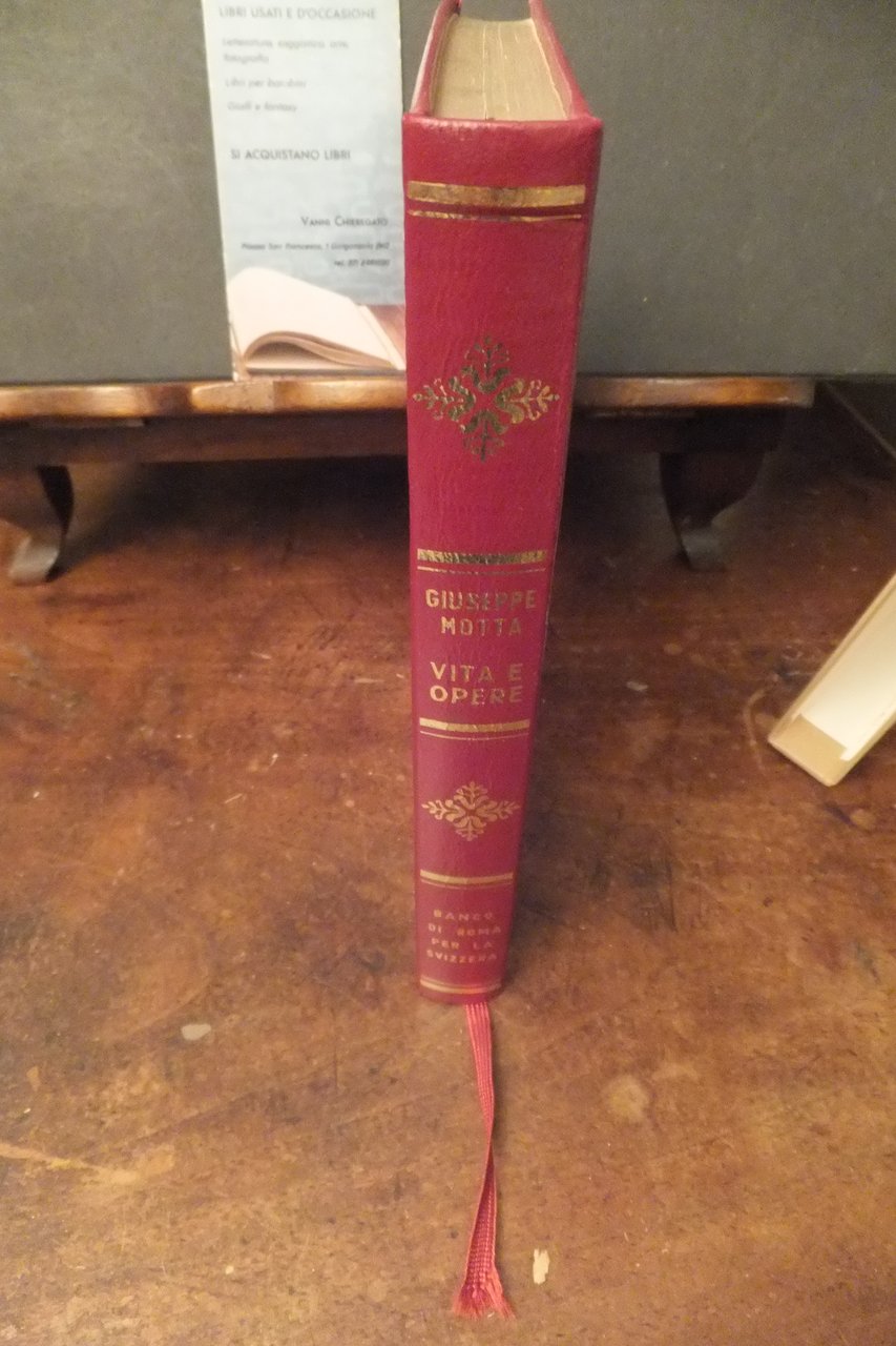GIUSEPPE MOTTA VITA E OPERE 1871 - 1940