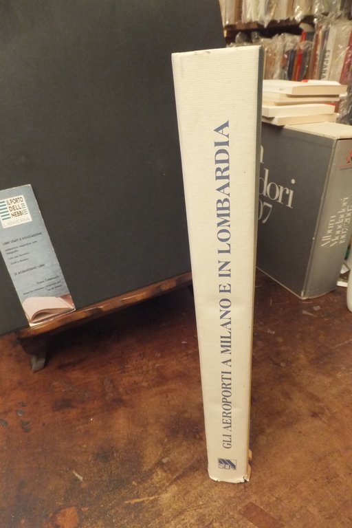 GLI AEROPORTI A MILANO E LOMBARDIA GIUSEPPE FASSINA