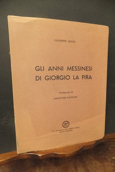 GLI ANNI MESSINESI DI GIORGIO LA PIRA