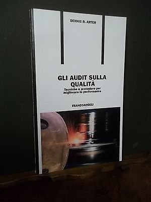 GLI AUDIT SULLA QUALITà D. R. ARTER ANGELI ED. 1996