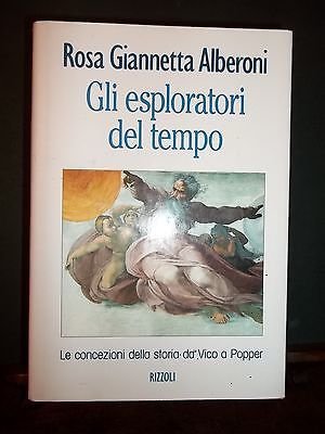 GLI ESPLORATORI DEL TEMPO. LA CONCEZIONE DELLA STORIA DA VICO …