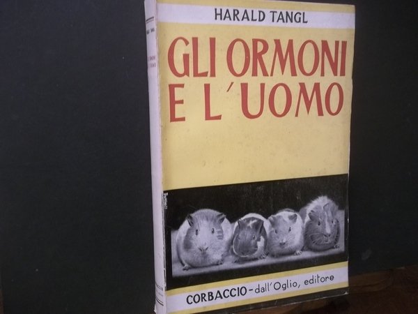 GLI ORMONI E L'UOMO