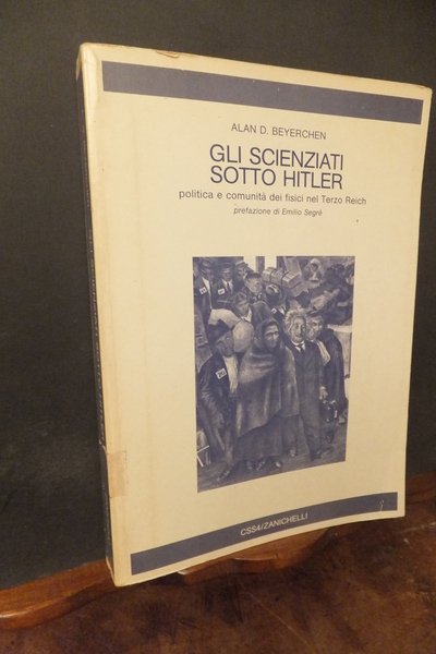 GLI SCIENZIATI SOTTO HITLER